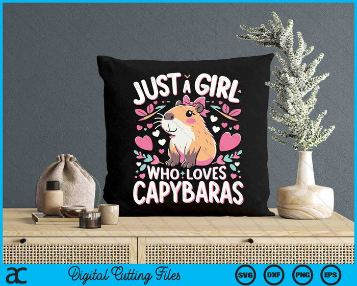 Just A Girl Who Loves Capybaras SVG PNG Digital Printable Files Just A Girl Who Loves Capybaras SVG PNG Digital Printable Files