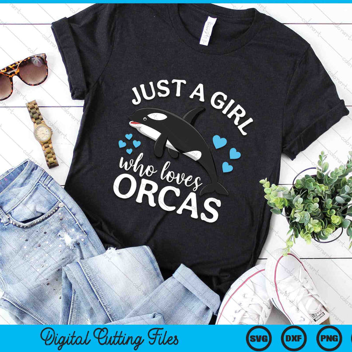 Gewoon een meisje dat houdt van orka's orka's zee oceaan SVG PNG digitale snijbestanden Gewoon een meisje dat houdt van orka's orka's zee oceaan SVG PNG digitale snijbestanden