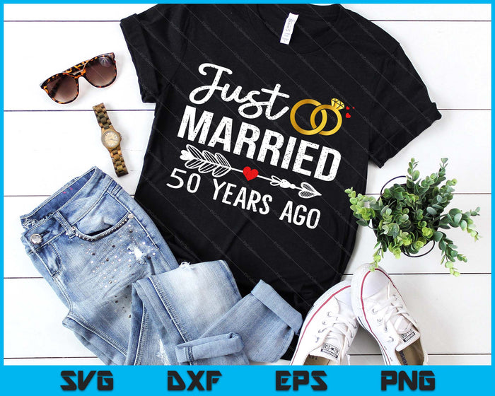 Just Married 50 Years Ago Funny Couple 50th Anniversary SVG PNG Digital Printable Files Just Married 50 Years Ago Funny Couple 50th Anniversary SVG PNG Digital Printable Files