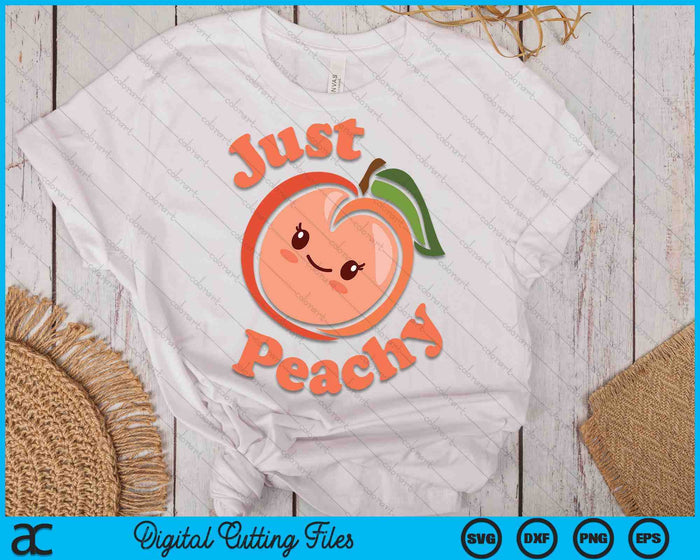 Just Peachy Kawaii Peach SVG PNG Cutting Printable Files Just Peachy Kawaii Peach SVG PNG Cutting Printable Files
