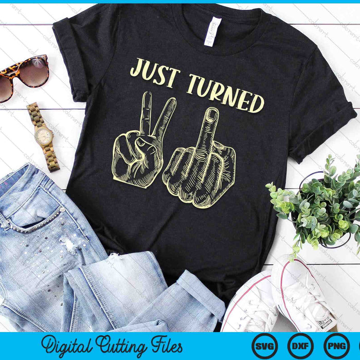 Just Turned 21 Years Old Funny 21st Birthday Party SVG PNG Digital Printable Files Just Turned 21 Years Old Funny 21st Birthday Party SVG PNG Digital Printable Files