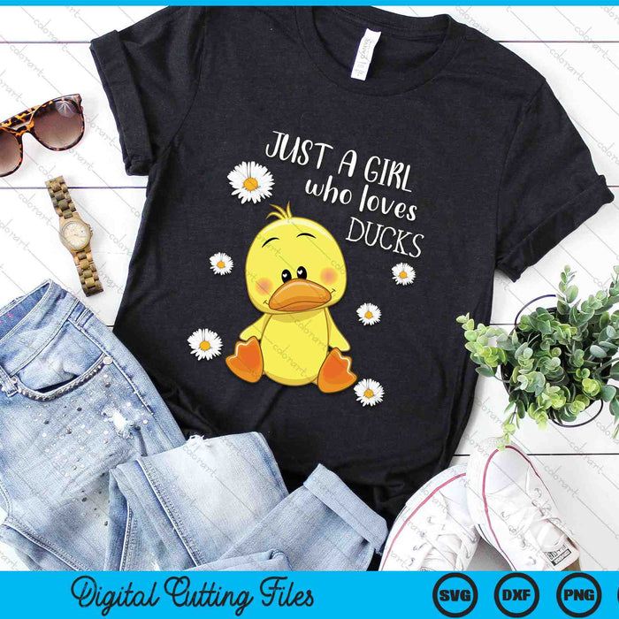 Just a Girl Who Loves Ducks SVG PNG Digital Cutting Files Just a Girl Who Loves Ducks SVG PNG Digital Cutting Files