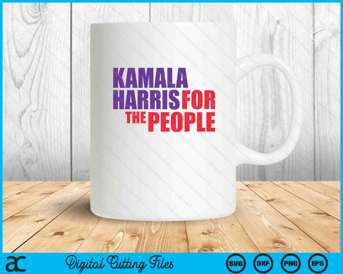 Kamala Harris For The People SVG PNG Digital Cutting Files Kamala Harris For The People SVG PNG Digital Cutting Files