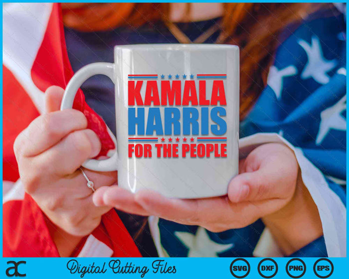 Kamala Harris For The People President 2024 SVG PNG Digital Cutting Files Kamala Harris For The People President 2024 SVG PNG Digital Cutting Files