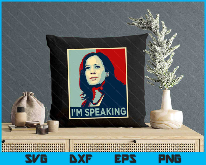 Kamala Harris Shirt I'm Speaking Quote Joe Biden 2024 SVG PNG Digital Cutting Files Kamala Harris Shirt I'm Speaking Quote Joe Biden 2024 SVG PNG Digital Cutting Files
