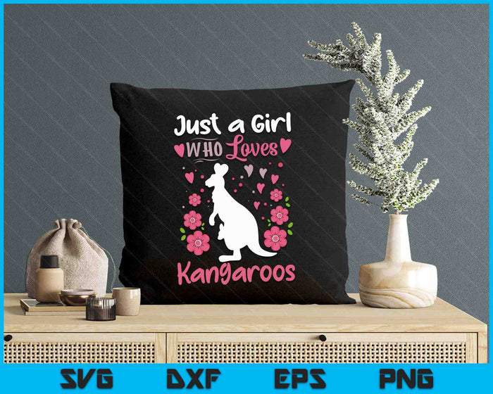 Kangaroo Just A Girl Who Loves Kangaroos SVG PNG Digital Printable Files Kangaroo Just A Girl Who Loves Kangaroos SVG PNG Digital Printable Files