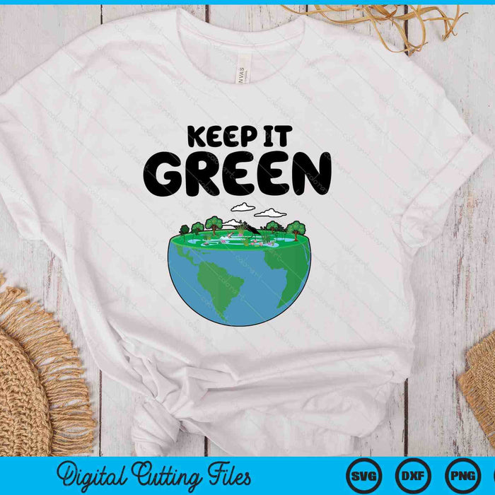 Keep It Green Earth Day Planet Environmental Awareness Retro SVG PNG Digital Printable Files Keep It Green Earth Day Planet Environmental Awareness Retro SVG PNG Digital Printable Files