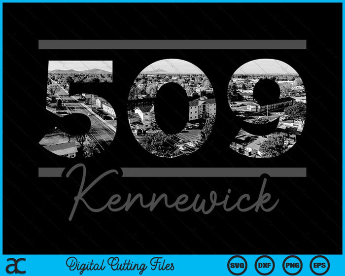 Kennewick 509 Area Code Skyline Washington Vintage SVG PNG Digital Cutting Files Kennewick 509 Area Code Skyline Washington Vintage SVG PNG Digital Cutting Files