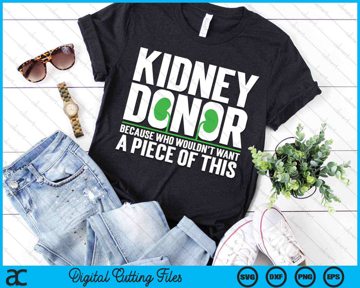 Kidney Donor Organ Donation Awareness SVG PNG Digital Cutting Files Kidney Donor Organ Donation Awareness SVG PNG Digital Cutting Files