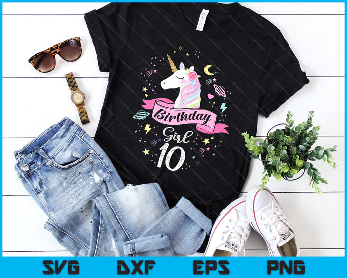 Kids 10 Year Old Girl Birthday Unicorn 10th Birthday SVG PNG Digital Printable Files Kids 10 Year Old Girl Birthday Unicorn 10th Birthday SVG PNG Digital Printable Files
