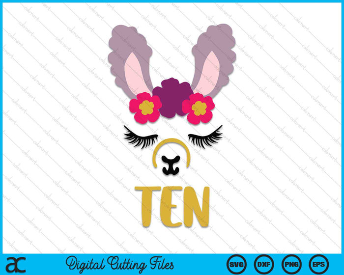 Kids 10 Years Old Ten Funny Llama SVG PNG Digital Cutting Files Kids 10 Years Old Ten Funny Llama SVG PNG Digital Cutting Files