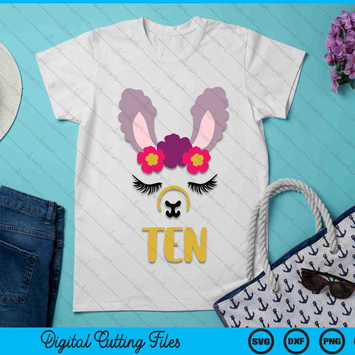 Kids 10 Years Old Ten Funny Llama SVG PNG Digital Cutting Files Kids 10 Years Old Ten Funny Llama SVG PNG Digital Cutting Files