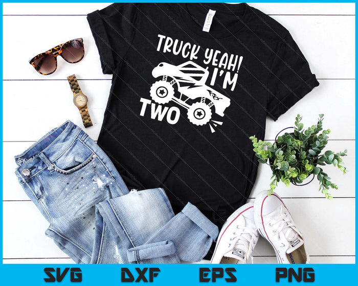 Kids 2nd Birthday Gift Truck Yeah I'm Two Joke Family SVG PNG Digital Printable Files Kids 2nd Birthday Gift Truck Yeah I'm Two Joke Family SVG PNG Digital Printable Files