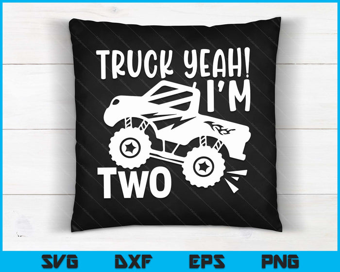 Kids 2nd Birthday Gift Truck Yeah I'm Two Joke Family SVG PNG Digital Printable Files Kids 2nd Birthday Gift Truck Yeah I'm Two Joke Family SVG PNG Digital Printable Files