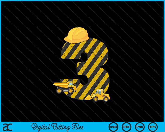 Kids 3rd Birthday Digger 3 Years Builder Excavator SVG PNG Cutting Printable Files Kids 3rd Birthday Digger 3 Years Builder Excavator SVG PNG Cutting Printable Files