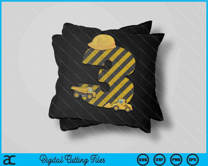 Kids 3rd Birthday Digger 3 Years Builder Excavator SVG PNG Cutting Printable Files Kids 3rd Birthday Digger 3 Years Builder Excavator SVG PNG Cutting Printable Files