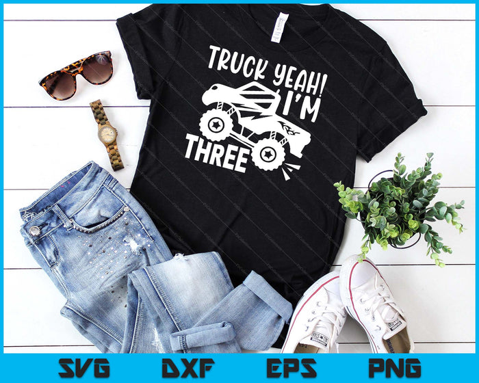 Kids 3rd Birthday Gift Truck Yeah I'm Three Joke Family SVG PNG Digital Printable Files Kids 3rd Birthday Gift Truck Yeah I'm Three Joke Family SVG PNG Digital Printable Files