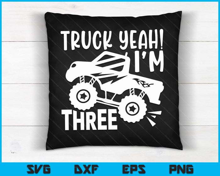Kids 3rd Birthday Gift Truck Yeah I'm Three Joke Family SVG PNG Digital Printable Files Kids 3rd Birthday Gift Truck Yeah I'm Three Joke Family SVG PNG Digital Printable Files