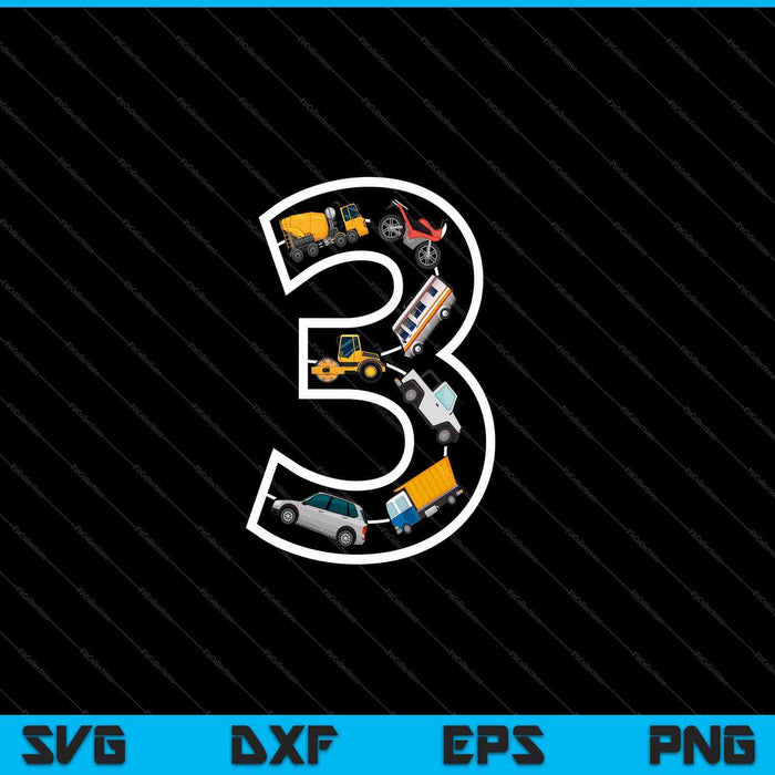Kids 3rd Birthday Boys Cars Vehicles 3 Years Birthday SVG PNG Cutting Printable Files Kids 3rd Birthday Boys Cars Vehicles 3 Years Birthday SVG PNG Cutting Printable Files