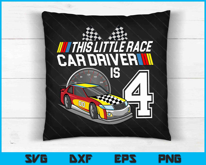 Kids 4 Year Old Race Car Birthday 4th Stock Car Racing Party SVG PNG Digital Cutting Files Kids 4 Year Old Race Car Birthday 4th Stock Car Racing Party SVG PNG Digital Cutting Files