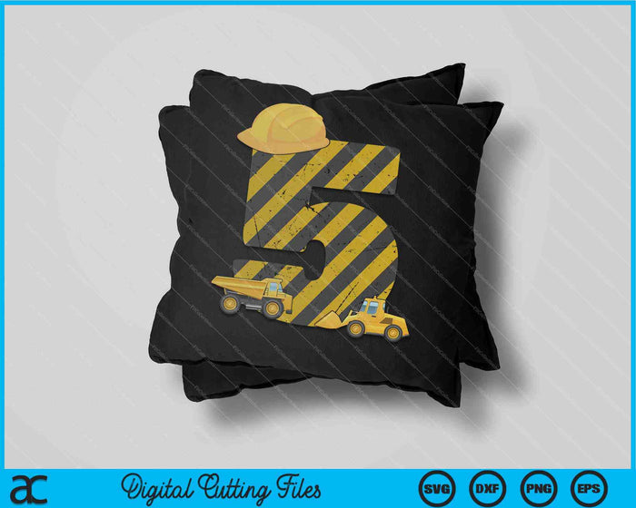 Kids 5th Birthday Digger 5 Years Builder Excavator SVG PNG Cutting Printable Files Kids 5th Birthday Digger 5 Years Builder Excavator SVG PNG Cutting Printable Files