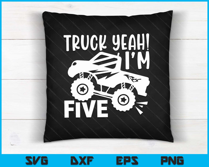 Kids 5th Birthday Gift Truck Yeah I'm Five Joke Family SVG PNG Digital Printable Files Kids 5th Birthday Gift Truck Yeah I'm Five Joke Family SVG PNG Digital Printable Files