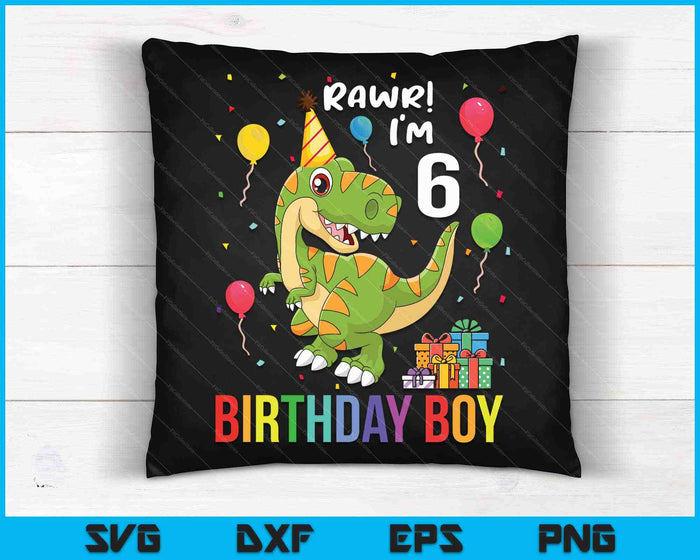 Kids 6 Year Old Shirt 6th Birthday Boy T Rex Dinosaur SVG PNG Cutting Printable Files Kids 6 Year Old Shirt 6th Birthday Boy T Rex Dinosaur SVG PNG Cutting Printable Files