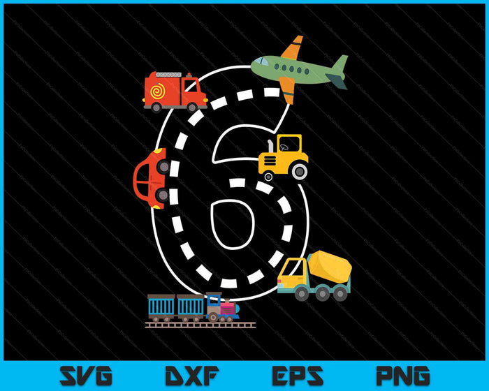 Kids 6 Year Old Transportation Birthday Car Train Plane 6th SVG PNG Digital Printable Files Kids 6 Year Old Transportation Birthday Car Train Plane 6th SVG PNG Digital Printable Files