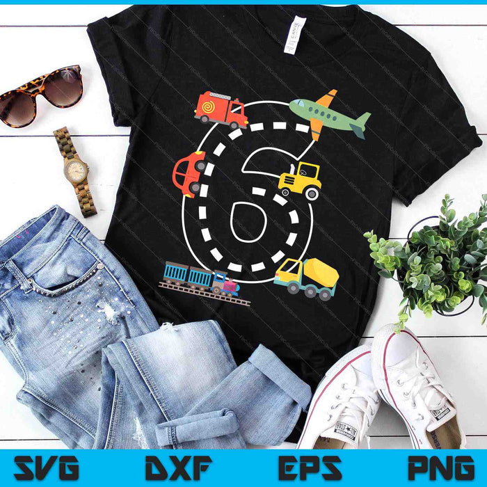 Kids 6 Year Old Transportation Birthday Car Train Plane 6th SVG PNG Digital Printable Files Kids 6 Year Old Transportation Birthday Car Train Plane 6th SVG PNG Digital Printable Files