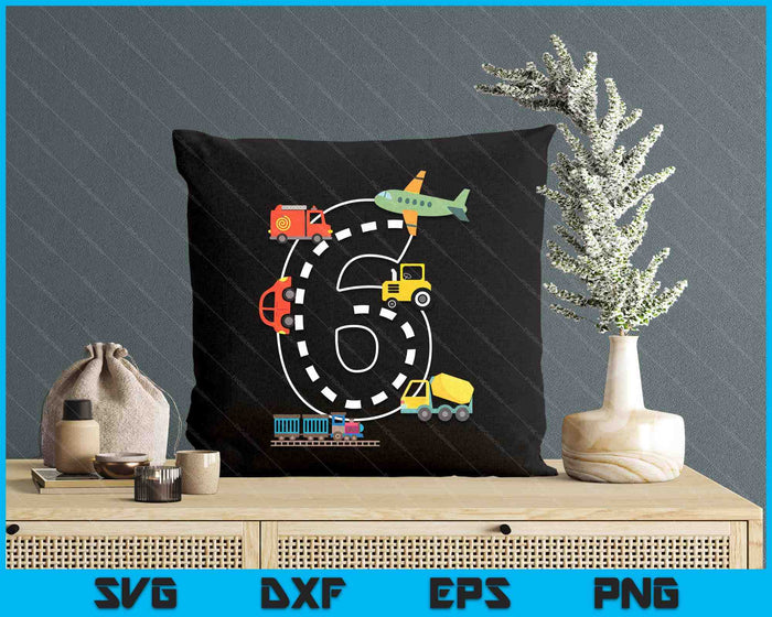 Kids 6 Year Old Transportation Birthday Car Train Plane 6th SVG PNG Digital Printable Files Kids 6 Year Old Transportation Birthday Car Train Plane 6th SVG PNG Digital Printable Files