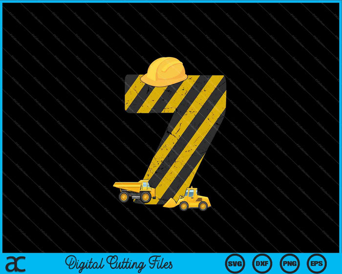 Kids 7th Birthday Digger 7 Years Builder Excavator SVG PNG Cutting Printable Files Kids 7th Birthday Digger 7 Years Builder Excavator SVG PNG Cutting Printable Files