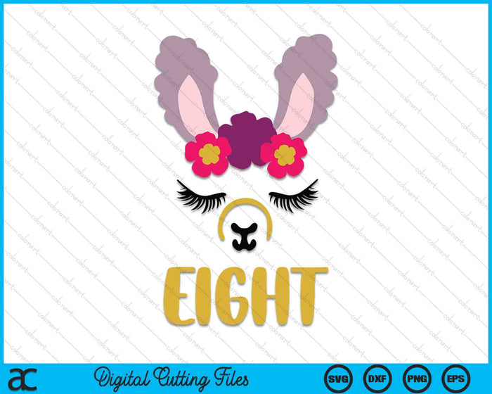 Kids 8 Years Old Eight Funny Llama SVG PNG Digital Cutting Files Kids 8 Years Old Eight Funny Llama SVG PNG Digital Cutting Files