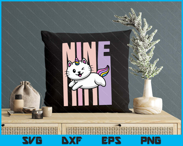 Kids 9 Year Old Cute Caticorn Cat Unicorn Birthday Girl SVG PNG Digital Printable Files Kids 9 Year Old Cute Caticorn Cat Unicorn Birthday Girl SVG PNG Digital Printable Files