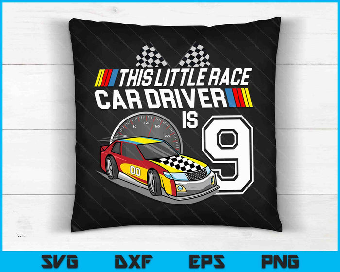 Kids 9 Year Old Race Car Birthday 9th Stock Car Racing Party SVG PNG Digital Cutting Files Kids 9 Year Old Race Car Birthday 9th Stock Car Racing Party SVG PNG Digital Cutting Files