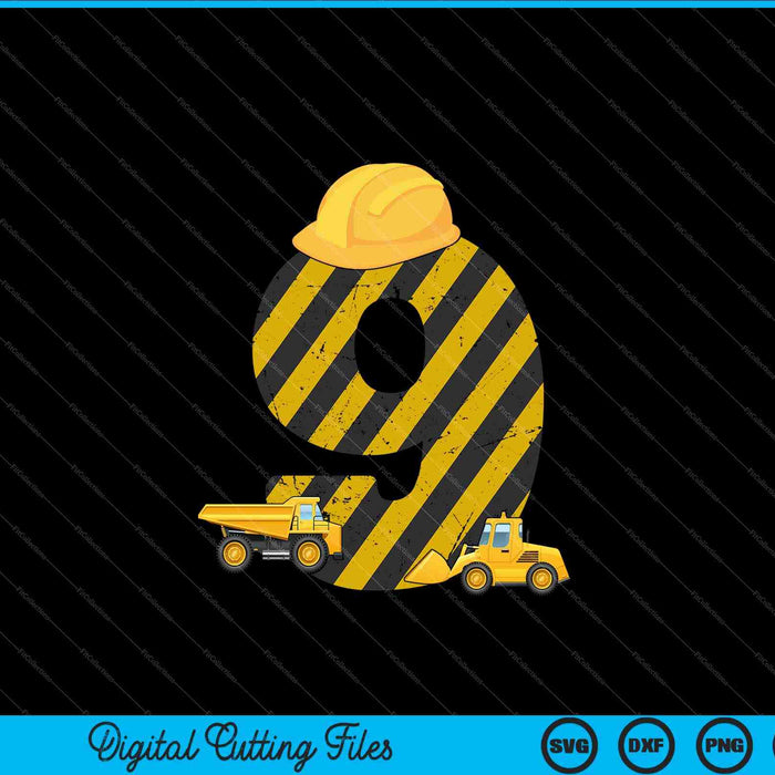 Kids 9th Birthday Digger 9 Years Builder Excavator SVG PNG Cutting Printable Files Kids 9th Birthday Digger 9 Years Builder Excavator SVG PNG Cutting Printable Files