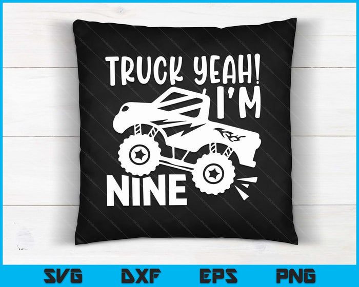 Kids 9th Birthday Gift Truck Yeah I'm Nine Joke Family SVG PNG Digital Printable Files Kids 9th Birthday Gift Truck Yeah I'm Nine Joke Family SVG PNG Digital Printable Files