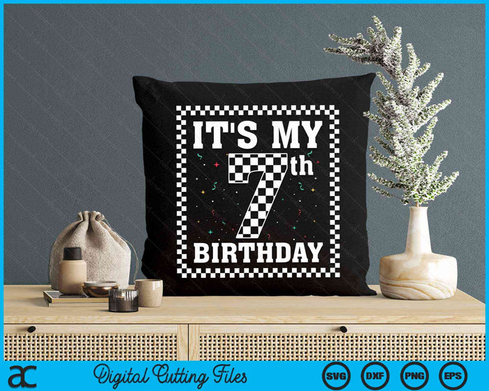Kids It's My 7th Birthday Boy 7 Seven Racing Car Flag Race Car SVG PNG Digital Cutting File Kids It's My 7th Birthday Boy 7 Seven Racing Car Flag Race Car SVG PNG Digital Cutting File