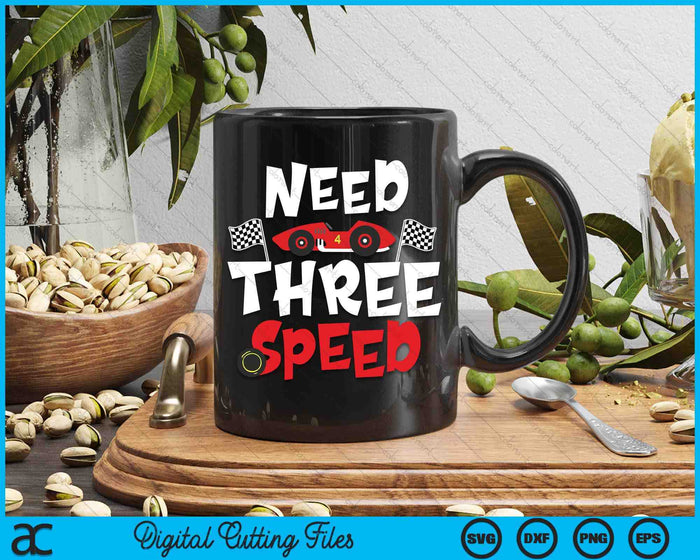 Kids Race Car 3rd Birthday Boy Need Three Speed 3 Years Old Bday SVG PNG Digital Printable Files Kids Race Car 3rd Birthday Boy Need Three Speed 3 Years Old Bday SVG PNG Digital Printable Files