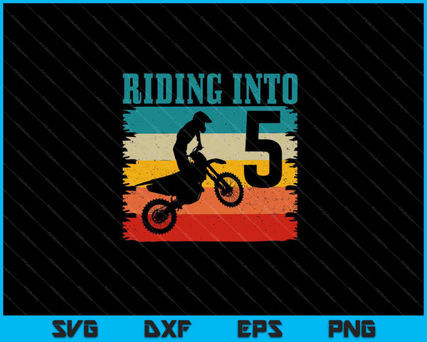 Kids Riding Into 5th Birthday Dirt Bike Enduro SVG PNG Cutting Printable Files