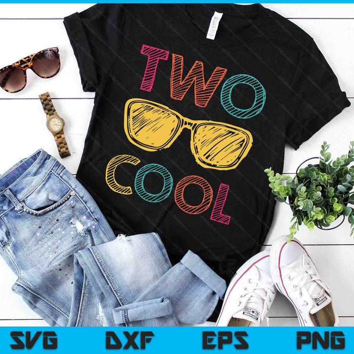 Kids Two Cool 2nd Birthday Gift 2 Year Old Boy Second Bday SVG PNG Digital Printable Files Kids Two Cool 2nd Birthday Gift 2 Year Old Boy Second Bday SVG PNG Digital Printable Files