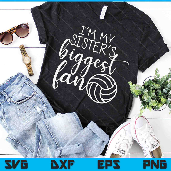 Kids Volleyball Big Sisters Biggest Fan For Toddler Boys Girls SVG PNG Digital Cutting Files Kids Volleyball Big Sisters Biggest Fan For Toddler Boys Girls SVG PNG Digital Cutting Files