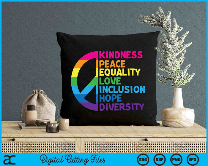 Kindness Peace Equality Love Inclusion Hope Diversity SVG PNG Digital Cutting Files