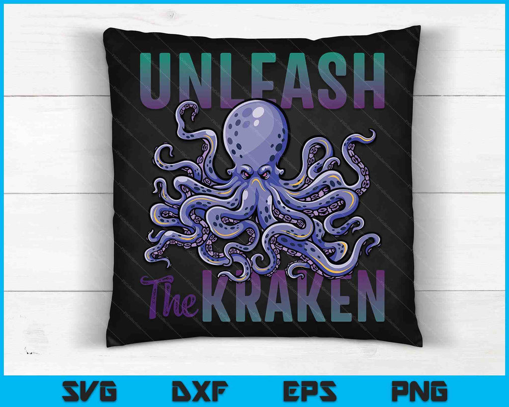 Kraken Sea Monster Vintage Unleash The Kraken Giant Kraken Svg Files 