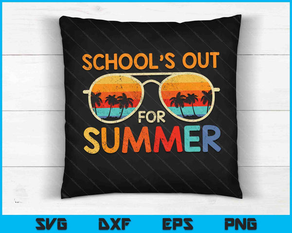 Last Day Of School Retro Schools Out For Summer Teacher SVG PNG Cutting Printable Files