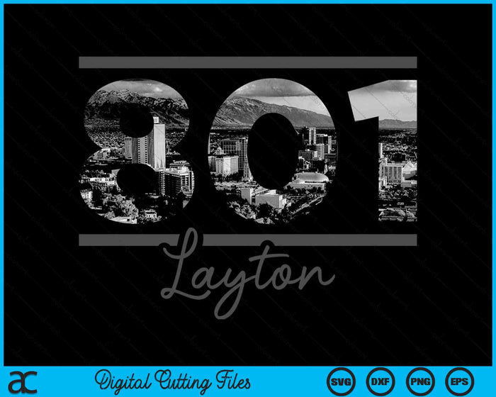 Layton 801 Area Code Skyline Utah Vintage SVG PNG Digital Cutting Files Layton 801 Area Code Skyline Utah Vintage SVG PNG Digital Cutting Files