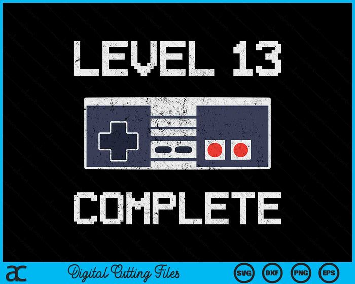 Level 13 Complete 13th Wedding Anniversary Gift SVG PNG Digital Printable Files Level 13 Complete 13th Wedding Anniversary Gift SVG PNG Digital Printable Files