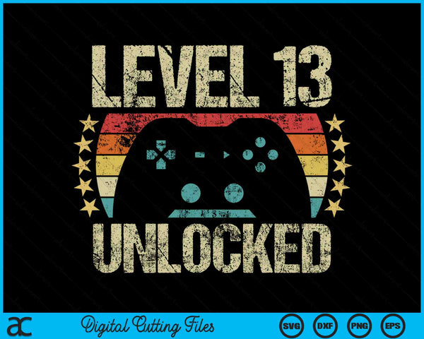 Level 13 Unlocked Gaming Vintage 13th Birthday SVG PNG Digital Cutting Files