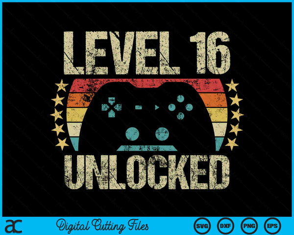 Level 16 Unlocked Gaming Vintage 16th Birthday SVG PNG Digital Cutting Files