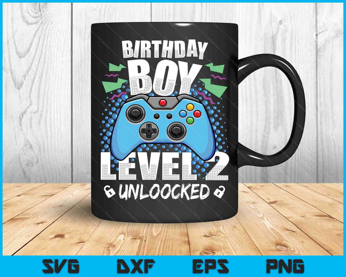 Level 2 Unlocked Video Game 2nd Birthday Gamer SVG PNG Digital Cutting Files