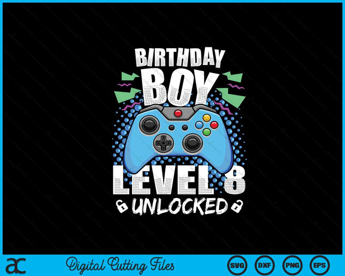 Niveau 8 ontgrendeld videospel 8e verjaardag Gamer SVG PNG digitale snijbestanden Niveau 8 ontgrendeld videospel 8e verjaardag Gamer SVG PNG digitale snijbestanden